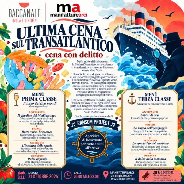 🚢 ULTIMA CENA SUL TRANSATLANTICO