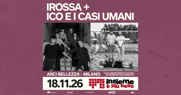IROSSA + ICO E I CASI UMANI