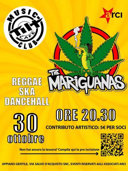 The Mariguanas