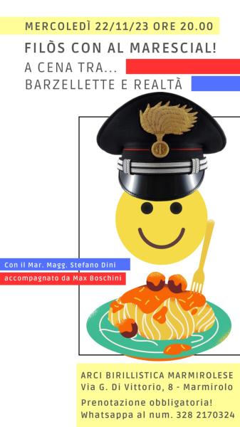 Filos con Al Marescial . A Cena tra Barzellette e Realtà