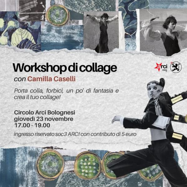 Workshop di Collage con Camilla Caselli