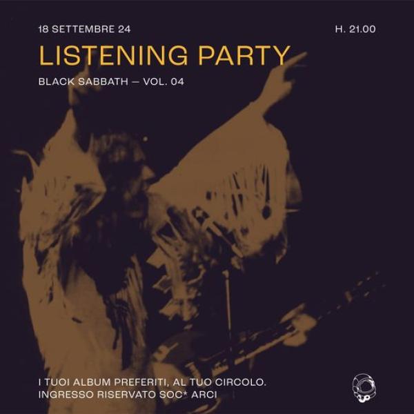 Black Sabbath Vol.4 - Listening Party | Circolo Gagarin