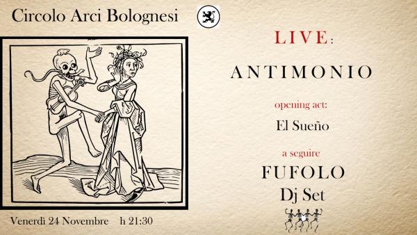 ANTIMONIO + El Sueño live | Fufolo dj set