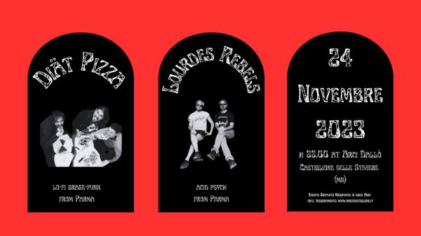 LOURDES REBELS + DIÄT PIZZA