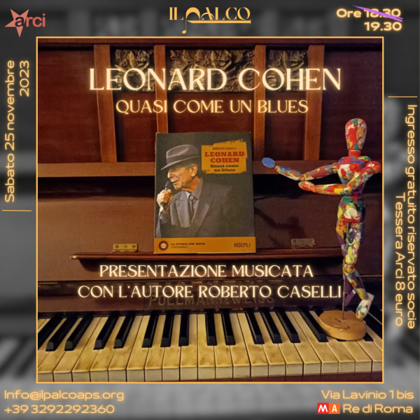 Quasi come un blues - Leonard Cohen di Roberto Caselli