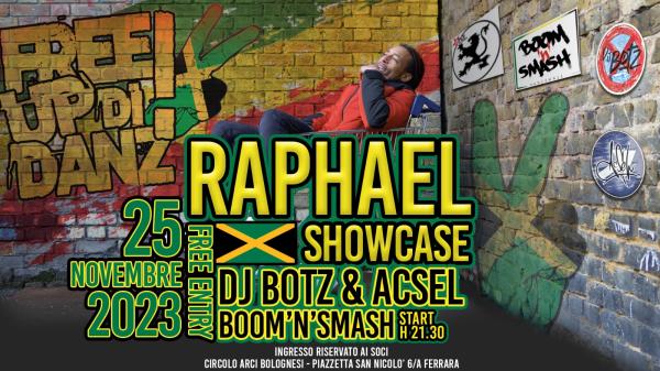 🇯🇲 FREEUP DI DANZ - Special Edition - RAPHAEL SHOWCASE 🇯🇲