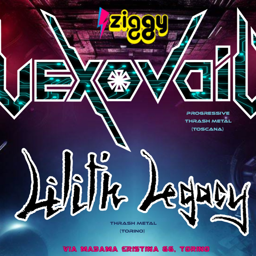 VEXOVOID + LILITH LEGACY  