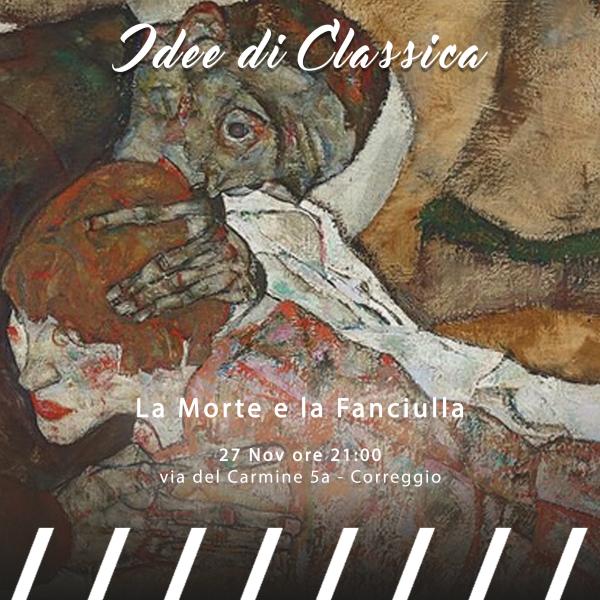Idee di Classica // La Morte e la Fanciulla