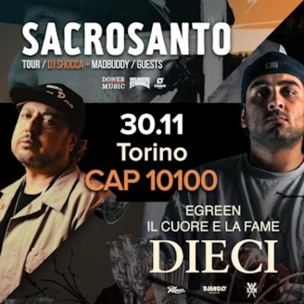 Sacrosanto & Il Cuore e la fame tour