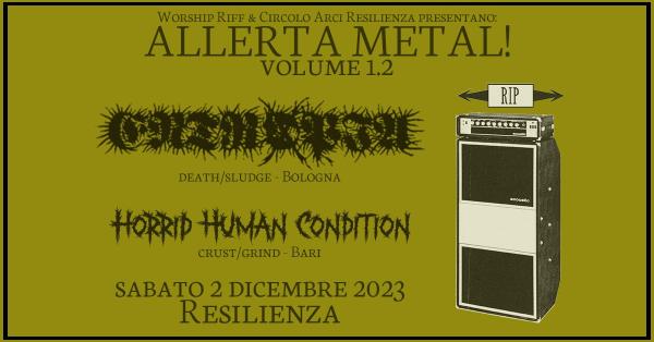 ALLERTA METAL! volume 1.2: Entrøpia + Horrid Human Condition