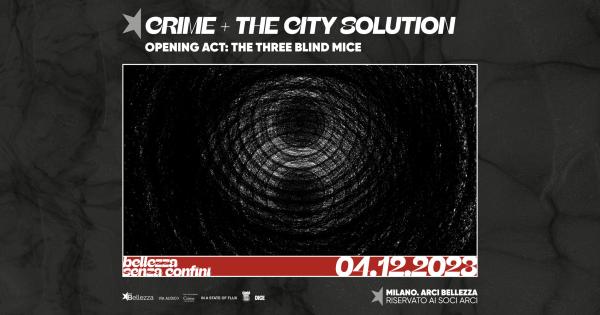 CRIME + THE CITY SOLUTION