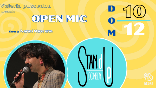 Valeria Pusceddu presenta OPEN MIC | guest: NANNI MASCENA