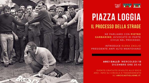 PIAZZA LOGGIA, il processo della strage. Con Pietro Garbarino, avvocato di parte civile