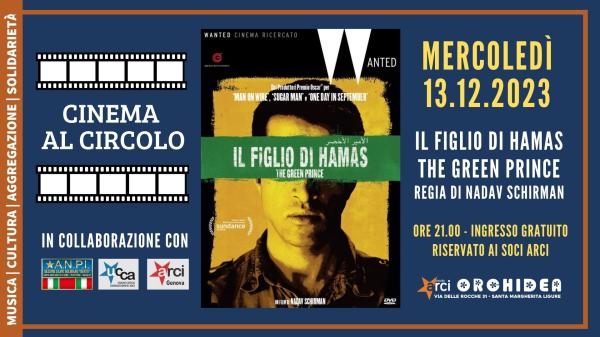 Rassegna "Cinema al Circolo" - "IL FIGLIO DI HAMAS" (regia di Nadav Schirman)