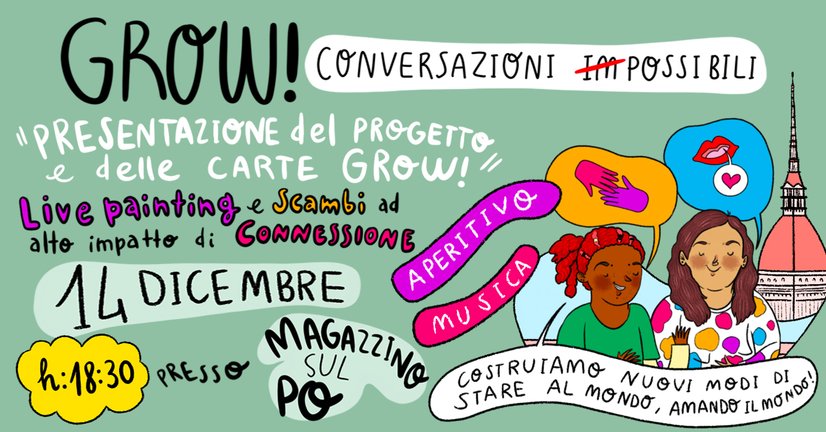 GROW! Conversazioni (im)possibili!