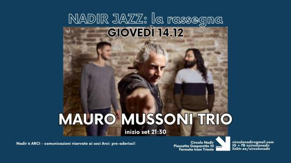 NADIR JAZZ: Mario Mussoni Trio