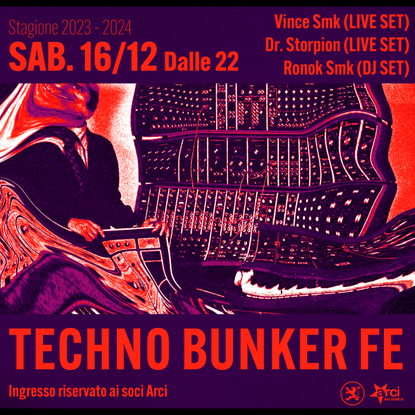 TECHNO BUNKER FE w/Smilemakers crew