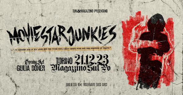 Movie Star Junkies + Giulia Döner