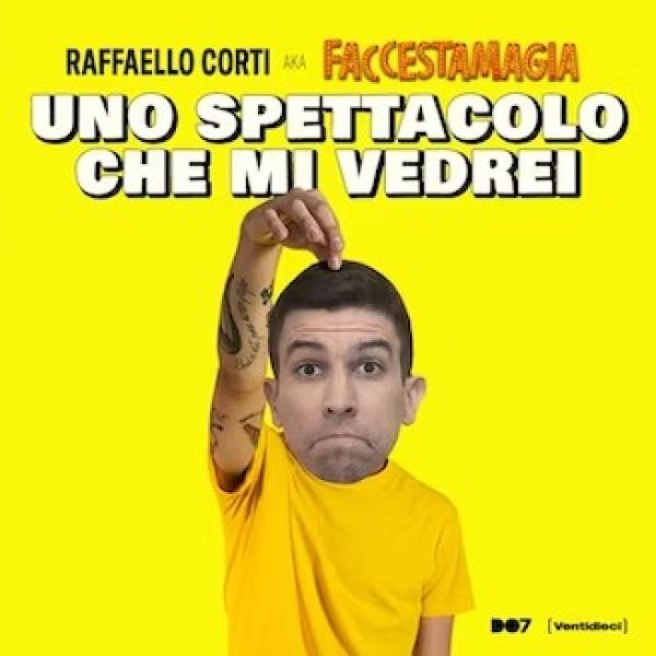 Faccestamagia - Uno spettacolo che mi vedrei