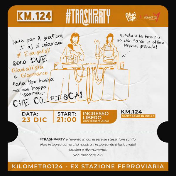 TRASH PARTY - Gli Evangelisti TeknoTrash