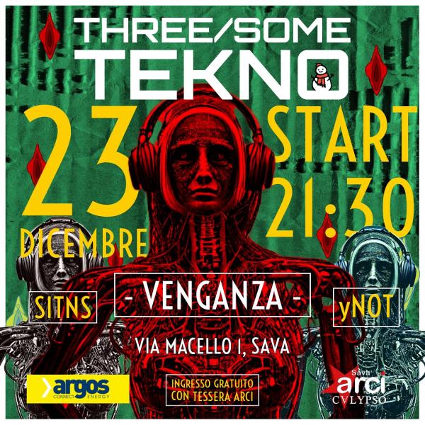 THREE/SOME TEKNO