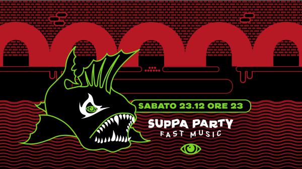 SUPPA FAST MUSIC // DICEMBER ACT. 4
