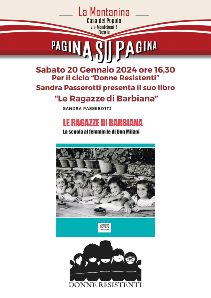 Sabato 20 Gennaio ore 16,30 - Le ragazze di Barbiana - La scuola al femminile di don Milani