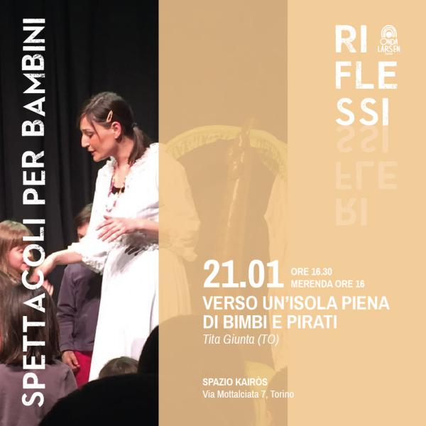 Spettacolo per bambini "Verso un isola piena di bimbi e pirati"
