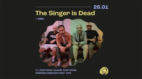 the Singer in Death + AINU - Live | Circolo Gagarin