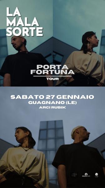 La Malasorte live - Porta Fortuna tour