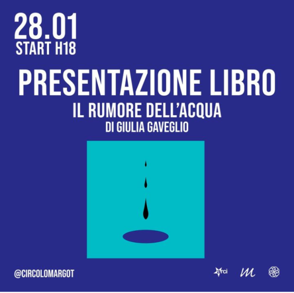 Cult / Il rumore dell’acqua, di Giulia Gaveglio