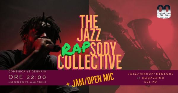 TheJazzRapsodyCollective! Jam+Open Mic