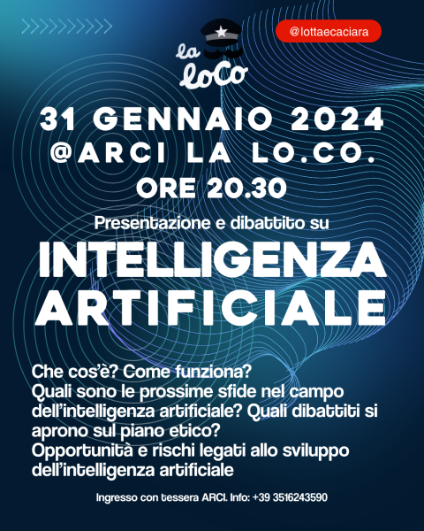 LOCA DIVULGA: Presentazione e dibattito sull'Intelligenza Artificiale