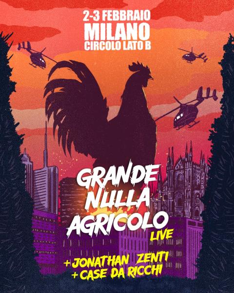 GRANDE NULLA AGRICOLO // Live!