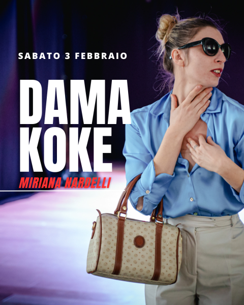 Dama KOKE - Miriana Nardelli - Uscita di residenza