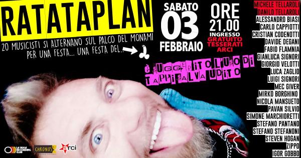 RATATAPLAN "20 musicisti si alternano sul palco