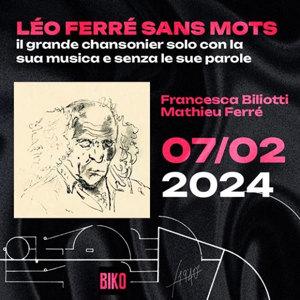 PUNTUALE FESTIVAL - Léo Ferré sans mots