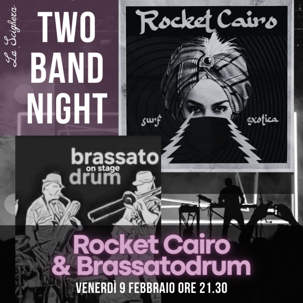 Rocket Cairo & Brassatodrum