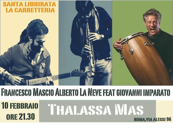Francesco Mascio | Alberto La Neve "I Thalassa Mas"