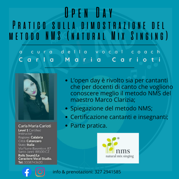 OPEN DAY pratico sulla dimostrazione del metodo NMS (natural mix singing) a cura della vocai coach Carla Maria Carioti