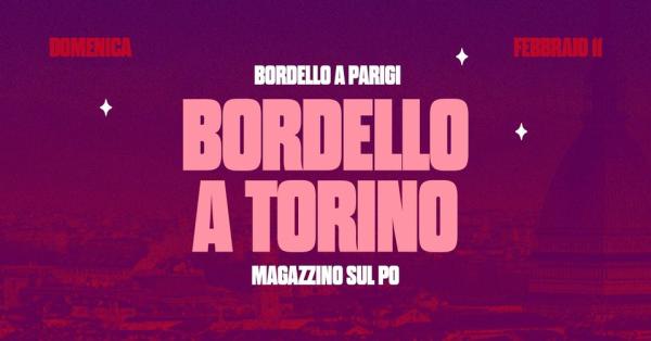 SpicyTUM presenta BORDELLO A TORINO by Bordello a Parigi