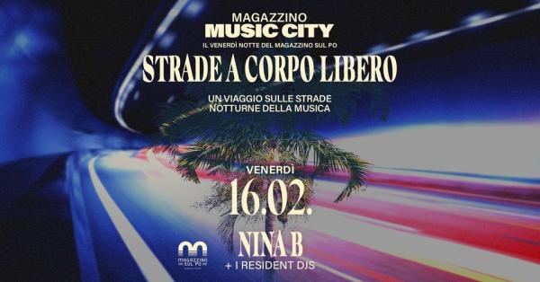 Magazzino Music City // 16.2.2024 // Guest: Nina B