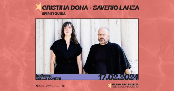 CRISTINA DONÀ + SAVERIO LANZA