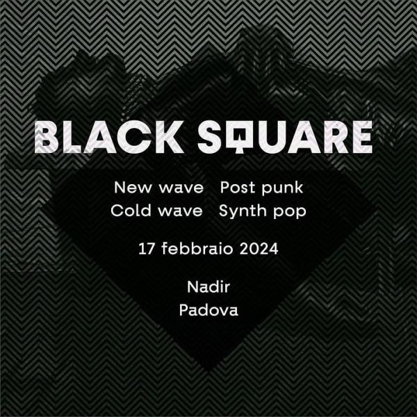 BLACK SQUARE - Secondo episodio