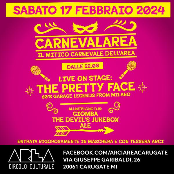 CARNEVALAREA w/ Pretty Face + dj set