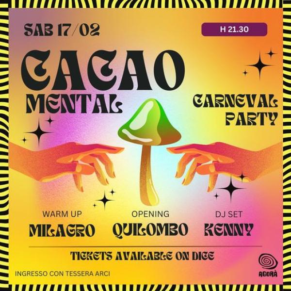 Cacao mental - Carneval Party