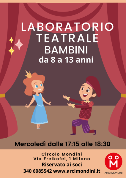 LABORATORIO TEATRALE BAMBINI da 8 a 13 anni