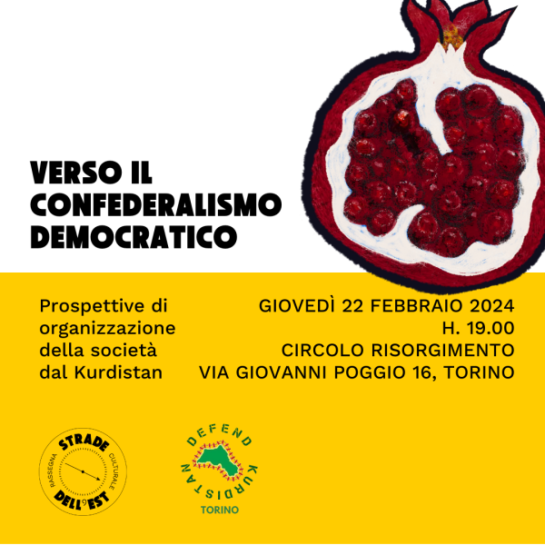 Strade dell'est I – VERSO IL CONFEDERALISMO DEMOCRATICO