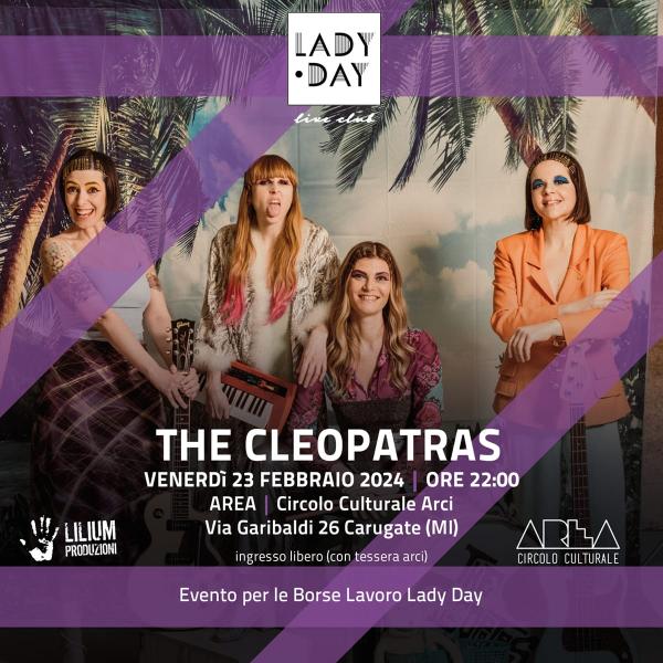 THE CLEOPATRAS for Lady Day