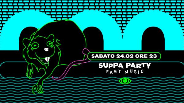 SUPPA PARTY // 24.02.2024